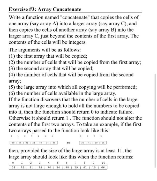 Solved Exercise #3: Array Concatenate Write A Function Named | Chegg.com