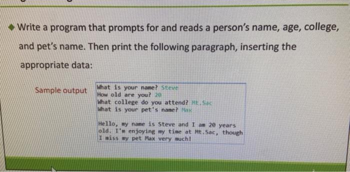 Solved Write a program that prompts for and reads a person's | Chegg.com