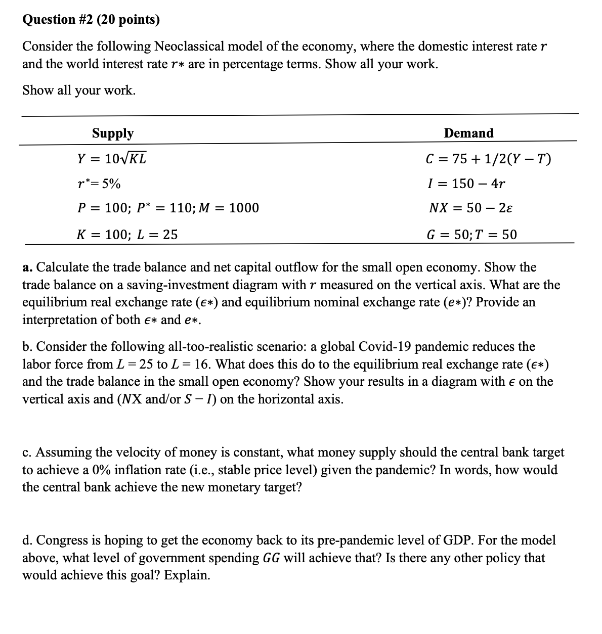 Solved Question #2 (20 ﻿points)Consider the following | Chegg.com