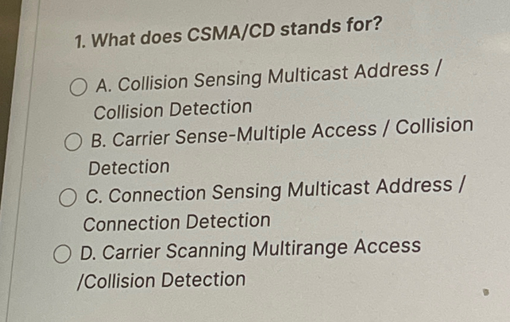 Solved What does CSMA/CD stands for?A. ﻿Collision Sensing | Chegg.com