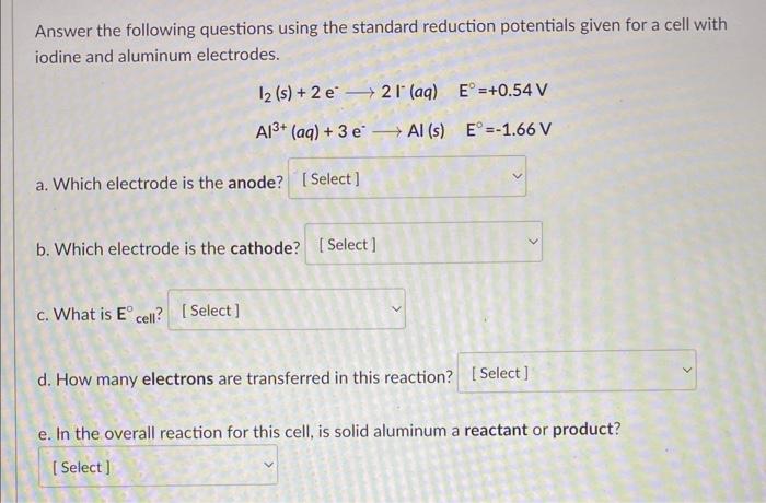 Solved Answer The Following Questions Based On The Reaction | Chegg.com