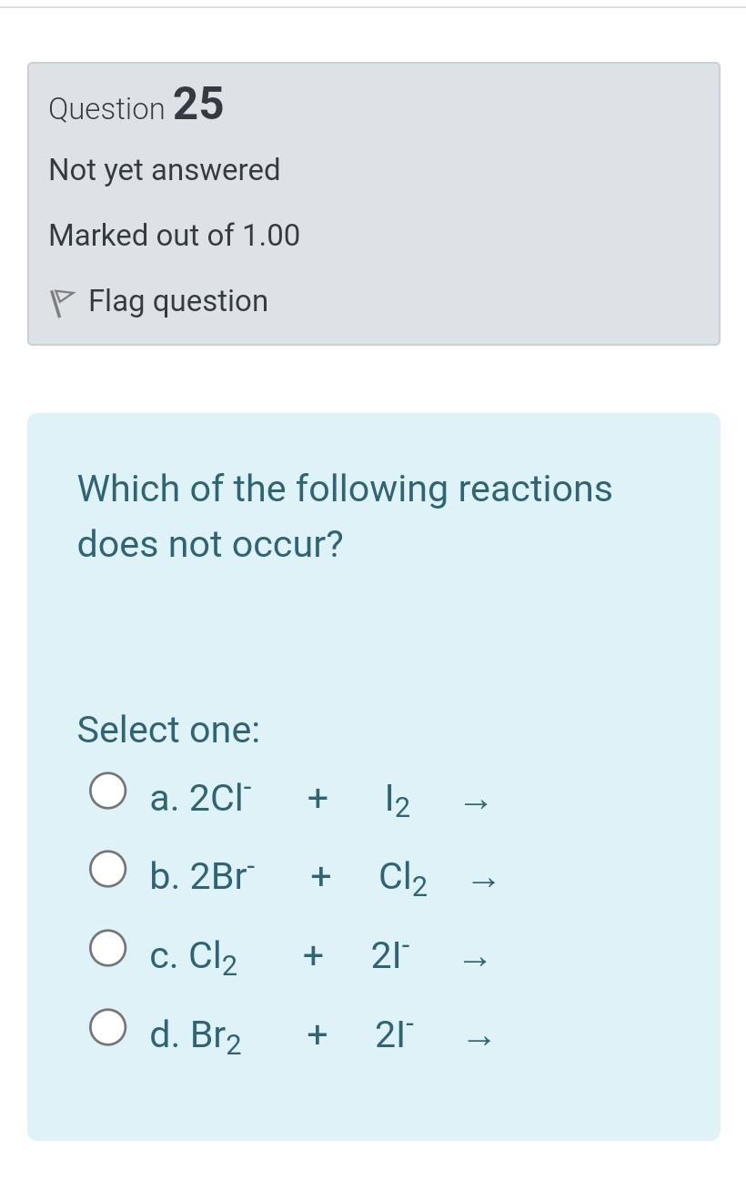 Solved Question 25 Not yet answered Marked out of 1.00 P | Chegg.com