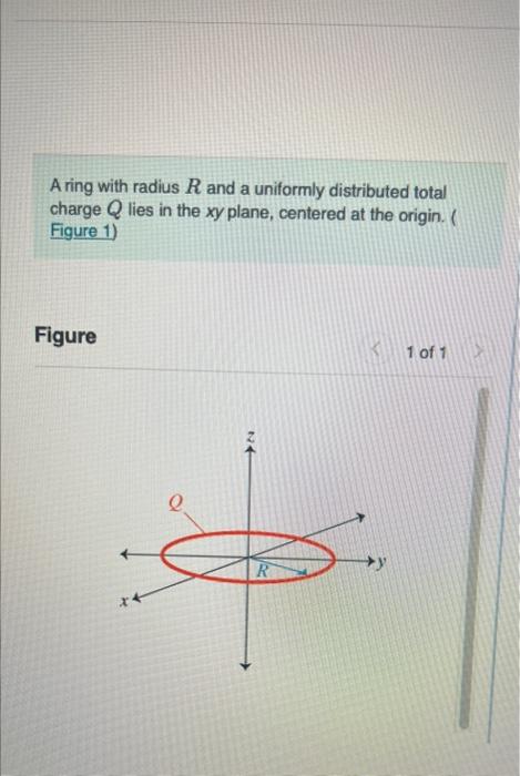 Solved A Ring With Radius R And A Uniformly Distributed Chegg Com