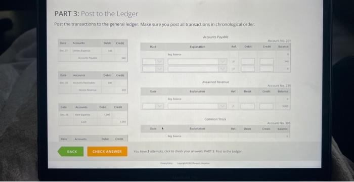 Solved PART 3: Post to the Ledger Post the transactions to | Chegg.com