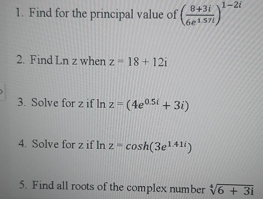 Solved The principal value of Ln(1 - iV3)4 is Select one: 27