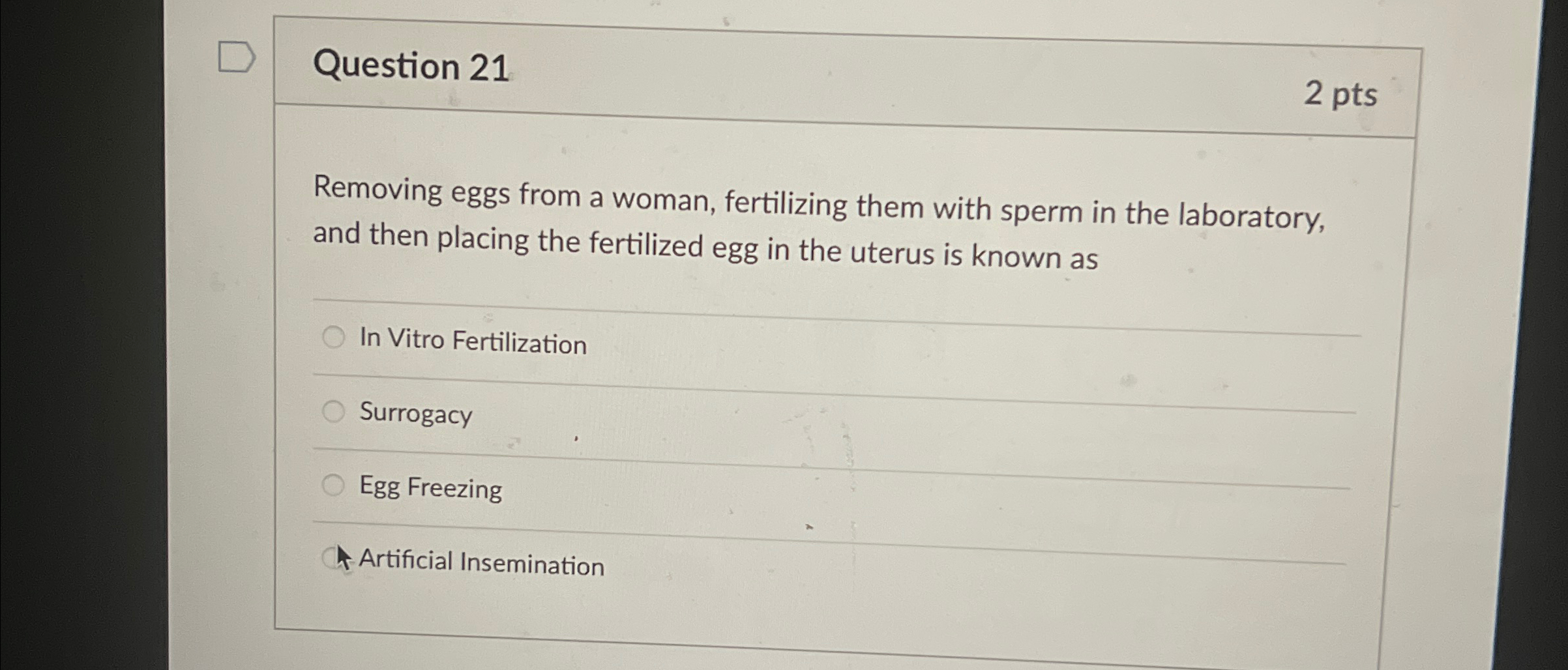 Solved Question 212 ﻿ptsRemoving eggs from a woman, | Chegg.com