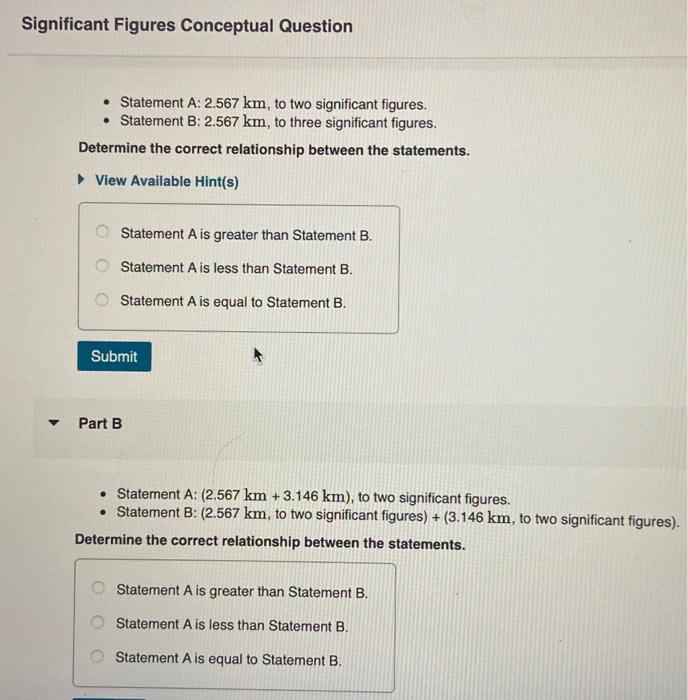 [Solved]: - Statement A: ( 2.567 Mathrm{~km} ), To Two S