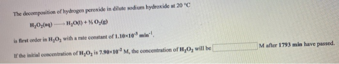 Solved The decomposition of hydrogen peroxide in dilute | Chegg.com