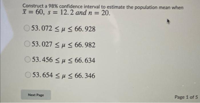 Solved Construct a 98% confidence interval to estimate the | Chegg.com