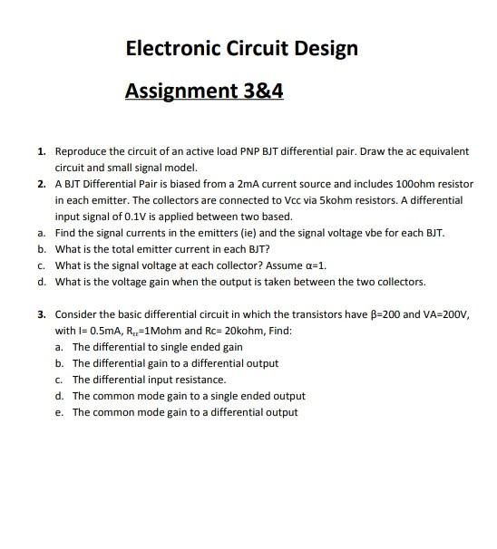 Electronic Circuit Design Assignment 3&4 1. Reproduce | Chegg.com