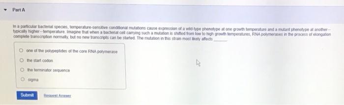 Solved Part A In a particular bacterial species, temperature | Chegg.com