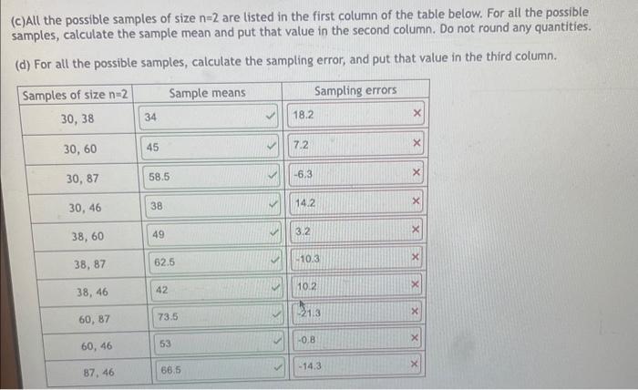 Solved (c)All the possible samples of size n=2 are listed in | Chegg.com