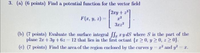 Solved 3. (a) (6 Points) Find A Potential Function For The | Chegg.com