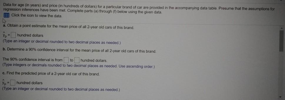 Solved Data for age (in years) and price (in hundreds of | Chegg.com