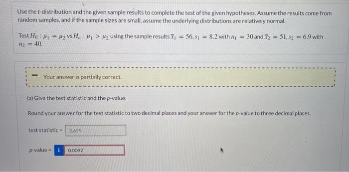 Solved Use the t-distribution and the given sample results | Chegg.com