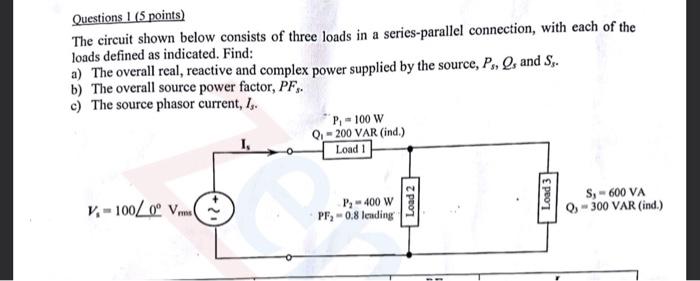 Solved Questions 1 (5 points) The circuit shown below | Chegg.com