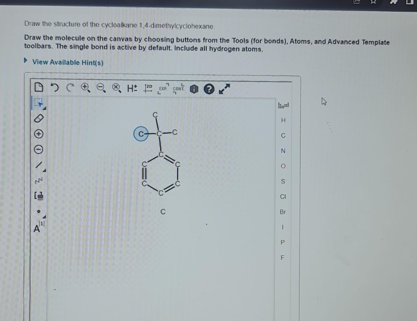 [Solved] Draw the structure of the cycloalkane 1,4dim
