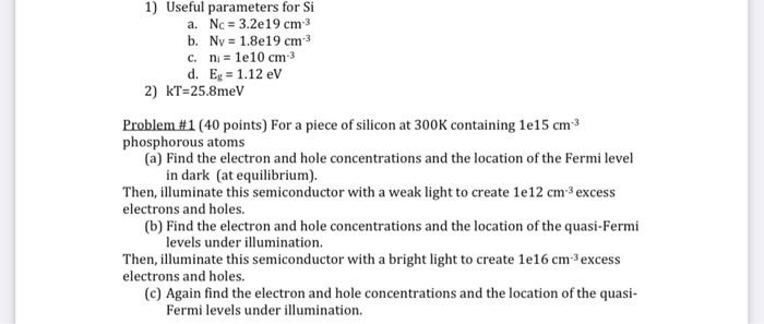 Solved 1 Useful Parameters For Si A Nc 3 2e19 Cm3 B Chegg Com