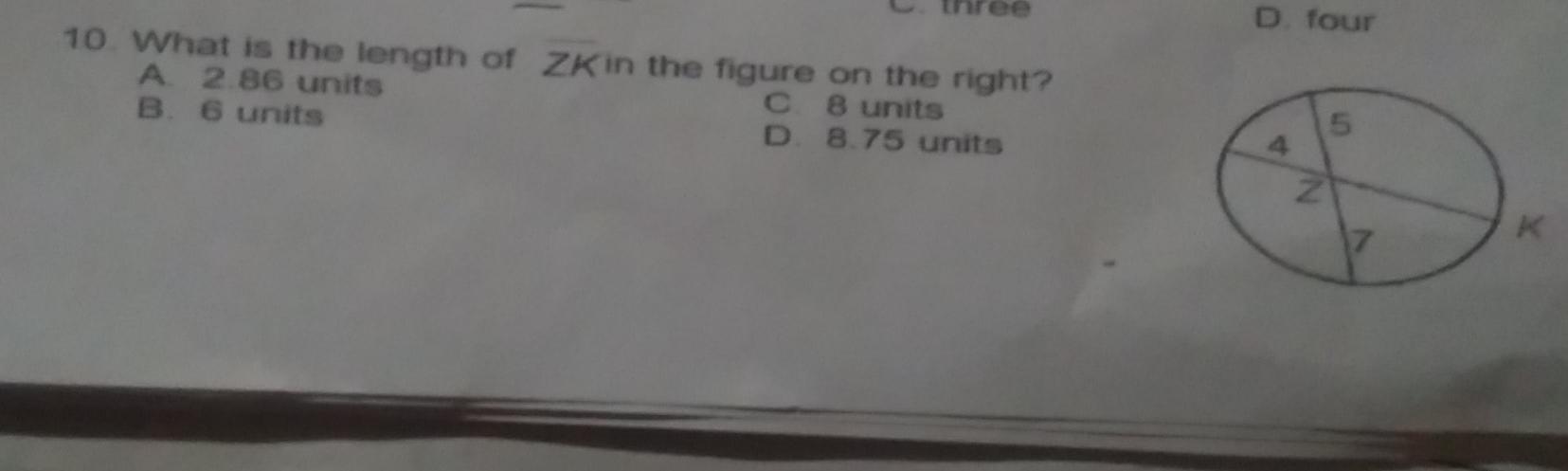 Solved D. four 10. What is the length of ZK in the figure on | Chegg.com