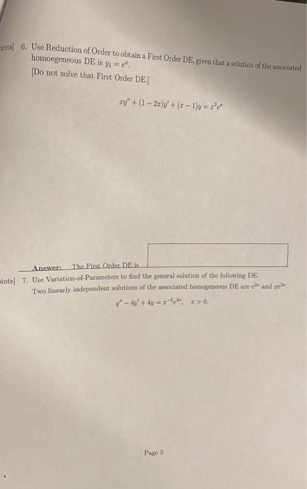 Solved 6. Use Reduction of Order to obtain a First Order DE, | Chegg.com
