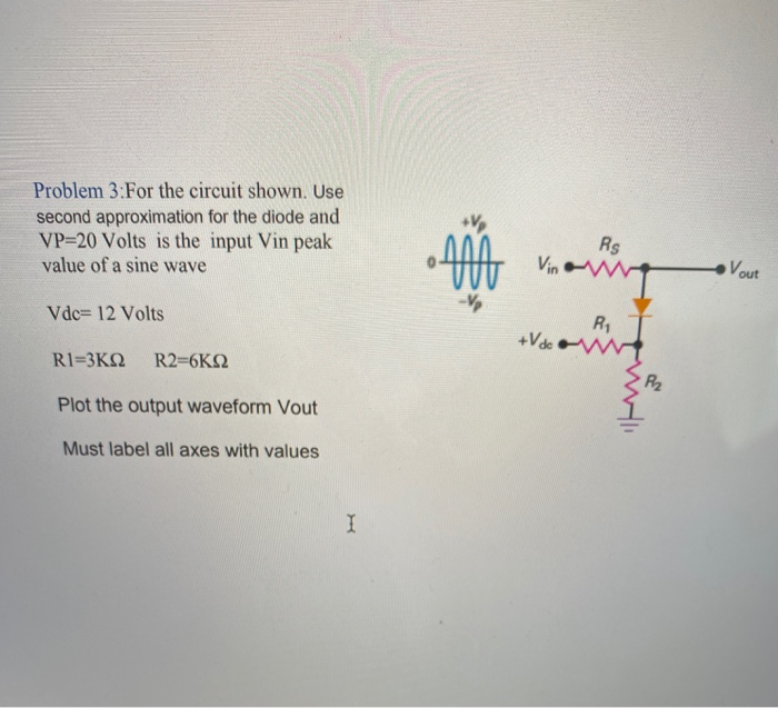 Problem 3: For the circuit shown. Use second | Chegg.com