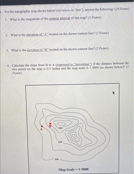 Solved For the topographic map shown below (elevations in | Chegg.com