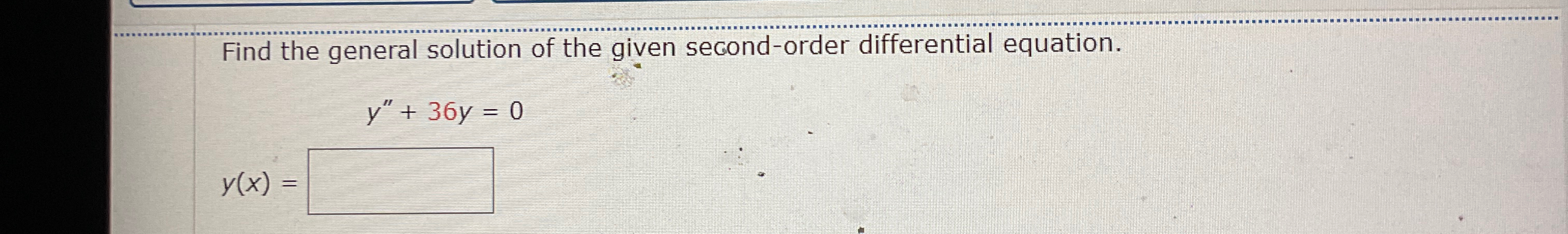 Solved Find the general solution of the given second-order | Chegg.com