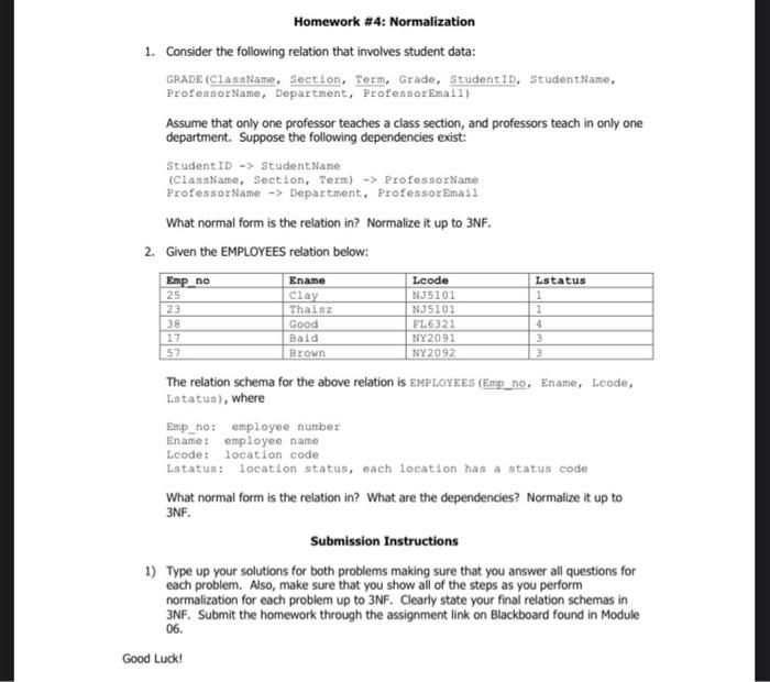 Solved Homework #4: Normalization 1. Consider The Following | Chegg.com