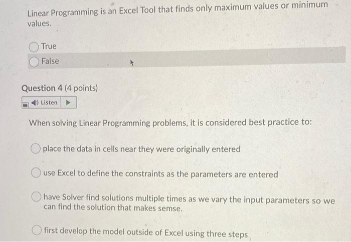 Solved Linear Programming is an Excel Tool that finds only | Chegg.com