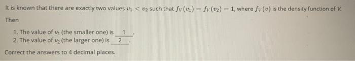 It is known that there are exactly two values v1 | Chegg.com