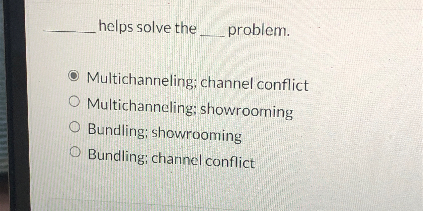 Solved helps solve the problem.Multichanneling; channel | Chegg.com