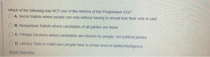 Solved Which of the following was NOT one of the reforms of | Chegg.com