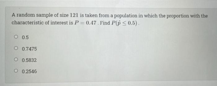 Solved A random sample of size 121 is taken from a | Chegg.com