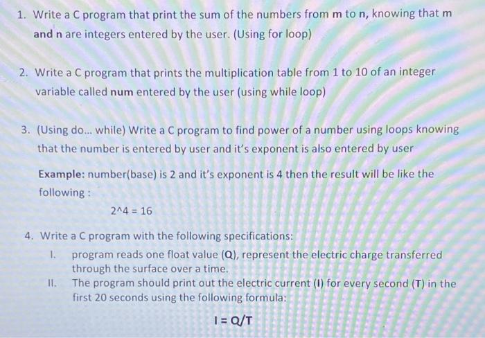 Solved 1. Write a C program that print the sum of the | Chegg.com