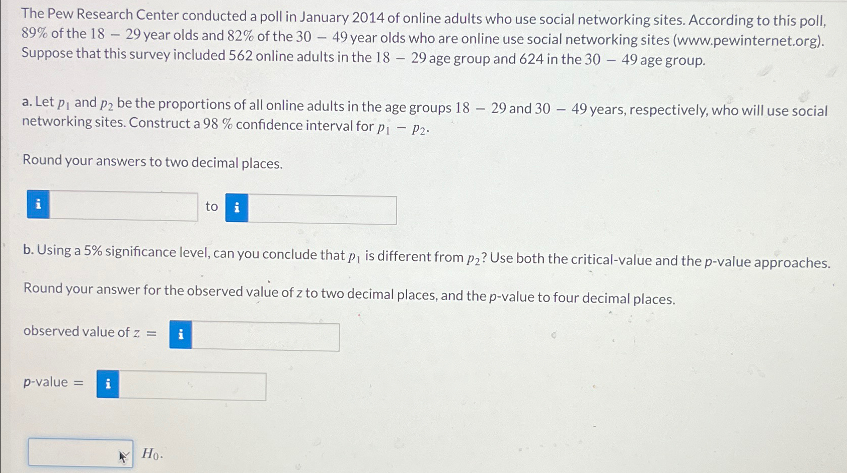 Solved The Pew Research Center conducted a poll in January | Chegg.com