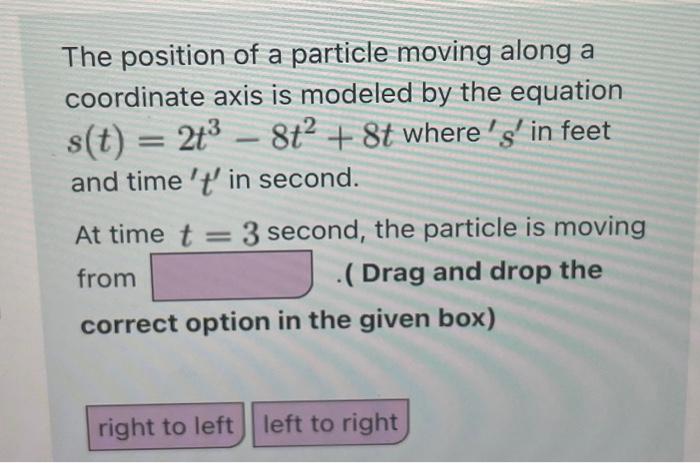 Solved T The Position Of A Particle Moving Along A | Chegg.com