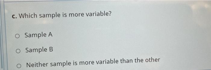 Solved Given Samples A and B below, Sample A: 2.3 3.5 Sample | Chegg.com