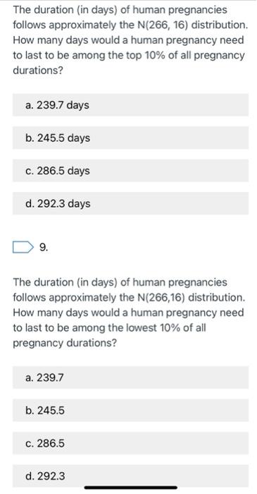 Solved The Duration In Days Of Human Pregnancies Follows Chegg Com   Image