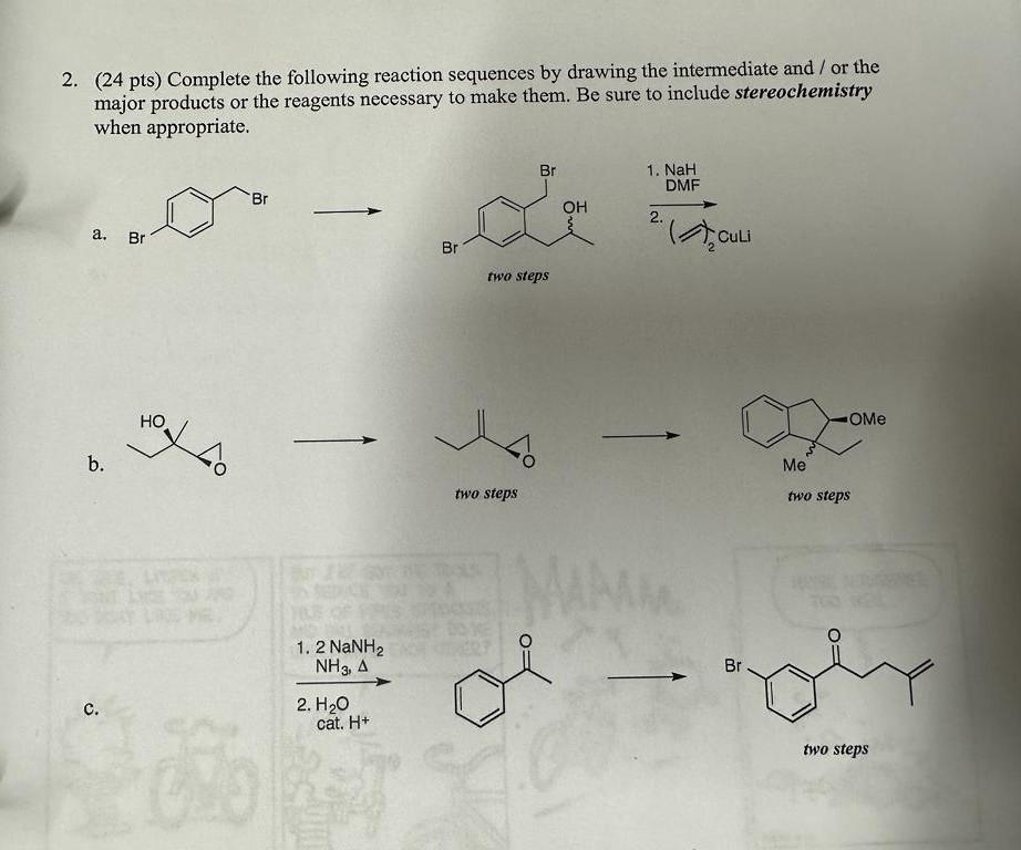 Solved 2. (24 Pts) Complete The Following Reaction Sequences | Chegg.com