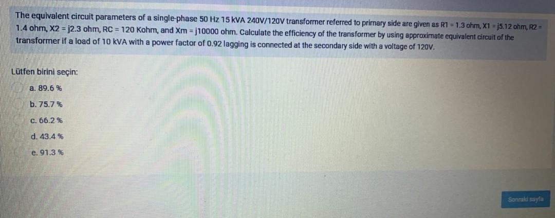 Solved The equivalent circuit parameters of a single phase | Chegg.com