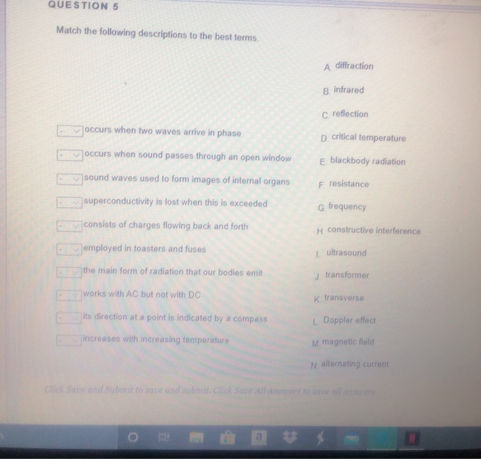 Solved QUESTION 5 Match the following descriptions to the | Chegg.com