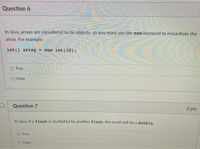 Solved Question 6 In Java, arrays are considered to be | Chegg.com