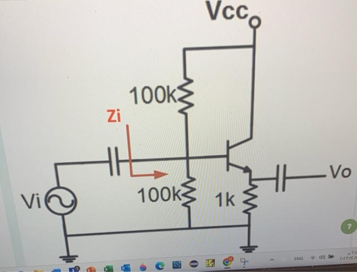 In the following BJT amplifier, hie=1k, hfe=99. The