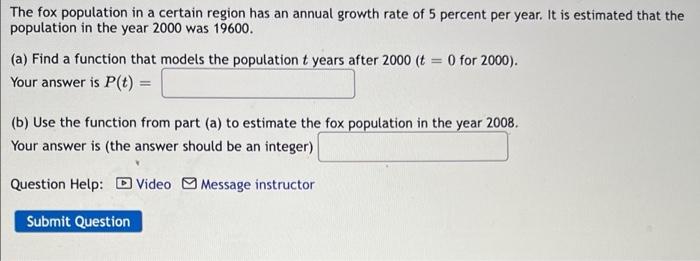 Solved The fox population in a certain region has an annual | Chegg.com