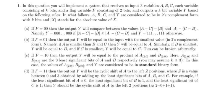 Solved 1. In this question you will implement a system that | Chegg.com