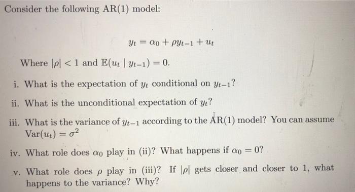 Solved Consider the following AR(1) model: Yt = ao + pyt-1 + | Chegg.com
