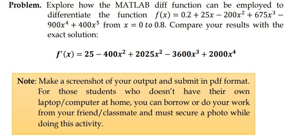 Solved Problem. Explore how the MATLAB diff function can be | Chegg.com