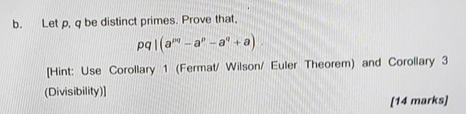 Solved B Let P Q Be Distinct Primes Prove That