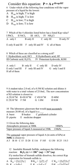 Solved Consider This Equation P A E Hvap Rt 6 Under Whi Chegg Com