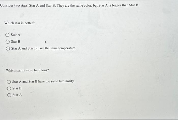 Solved Consider Two Stars, Star A And Star B. They Are The | Chegg.com